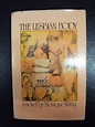 The lesbian body by Wittig, Monique: Very Good Hardcover (1975) 1st ...
