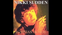 Nikki Sudden - Misty Roads - YouTube