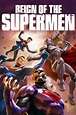 Reign of the Supermen (2019) - Posters — The Movie Database (TMDB)