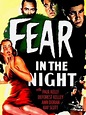 Fear in the Night (1947) - Rotten Tomatoes