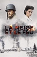 La Neige et le Feu (1991) — The Movie Database (TMDB)