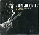 JOHN ENTWISTLE so who's the bass player the ox anthology 米盤2cd(Who, The ...