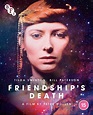 Friendship’s Death - film review