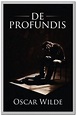 De Profundis eBook by Oscar Wilde - EPUB Book | Rakuten Kobo United Kingdom