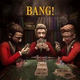 SoundHound - Bang! by AJR