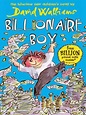 My book reviews : Billionaire Boy by David Walliams A book review.