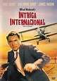 Intriga internacional. Cartelera de Cine - LA NACION