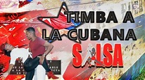 TIMBA CUBANA MIX 2022 / SALSA CUBANA 2022 "DJ LAO" - YouTube
