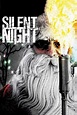 Silent Night (2012) - Posters — The Movie Database (TMDB)