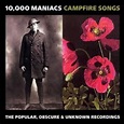 Campfire Songs: The Popular, Obscure & Unknown Recordings Of 10,000 ...