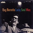 Latin Soul Man - Ray Barretto mp3 buy, full tracklist