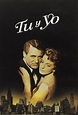 Tú y yo (1957) Película - PLAY Cine