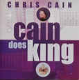 Chris Cain – Cain Does King (2001, CD) - Discogs