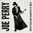 Joe Perry - Sweetzerland Manifesto MKII - Reviews - Album of The Year