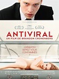 Antiviral - Film (2012) - SensCritique