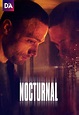 Nocturnal (2019) - FilmAffinity