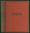 Renoir. Mit 407 Text-Abbildungen und 10 Tafeln in farbigen Lichtdrucken ...