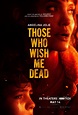 Cartel de la película Aquellos que desean mi muerte - Foto 29 por un ...