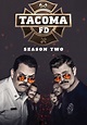 Tacoma FD Season 2 - watch full episodes streaming online