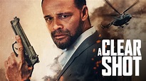 A Clear Shot: Trailer 1 - Trailers & Videos - Rotten Tomatoes