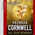 Amazon.com: All That Remains: Kay Scarpetta, Book 3 (Audible Audio ...
