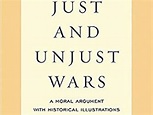 Michael Walzer, Just and Unjust Wars (1977) | Hoover Institution ...