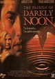 The Passion of Darkly Noon - Película 1996 - SensaCine.com