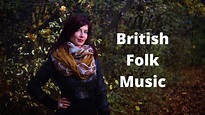 British folk music - 64 mins of British folk music - YouTube