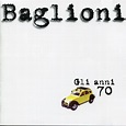 Claudio Baglioni - Gli Anni 70 (CD, Compilation) | Discogs