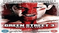 2013 - Green Street 3: Never Back Down - YouTube
