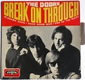 The Doors - Break On Through (Vinyl, 7", EP, 45 RPM) | Discogs