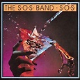 The S.O.S. Band - On The Rise - Reviews - Album of The Year