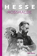 Rosshalde : Hesse, Hermann: Amazon.de: Bücher