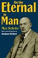 On the Eternal in Man | Max Scheler | Taylor & Francis eBooks, Referen