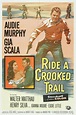 Ride a Crooked Trail (1958) | Movie posters, Classic films posters ...