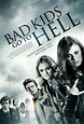 BAD KIDS GO TO HELL Poster And Info On Sneak Peek Screenings Of The ...