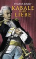 Friedrich Schiller, Kabale und Liebe - bei Litres als epub, mobi, pdf ...
