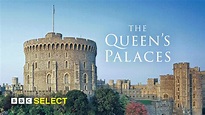 The Queen's Palaces | Documentary Trailer | BBC Select - YouTube