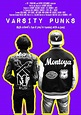 Varsity Punks Movie: Showtimes, Review, Songs, Trailer, Posters, News ...