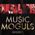 Music Moguls - Rotten Tomatoes
