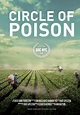 Watch Circle of Poison (2017) - Free Movies | Tubi