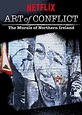 Art of Conflict - Película 2012 - Cine.com