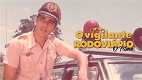 O Vigilante Rodoviário - O Filme | Apple TV (BR)