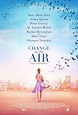 Change in the Air (#1 of 2): Extra Large Movie Poster Image - IMP Awards