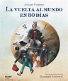 Libros Para Siempre: Reseña #117: La vuelta al mundo en 80 días