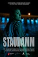 Staudamm (Dam) - FilmFreeway
