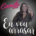 "Eu Vou Arrasar" by Camila Loures added to Discover Weekly playlist on ...