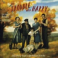 Bernard Herrmann - 'The Trouble with Harry' soundtrack from 1955 ...