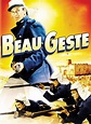 Beau Geste - Movie Reviews and Movie Ratings - TV Guide