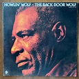 Howlin' Wolf – The Back Door Wolf (1975, Vinyl) - Discogs